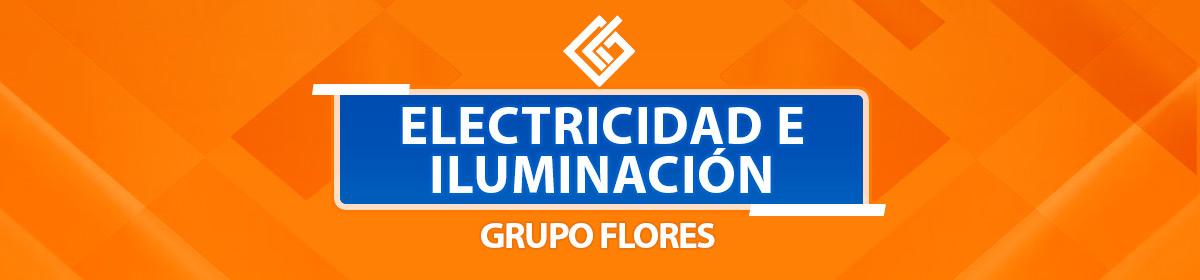 electricidad-e-iluminación-grupo-flores-sa