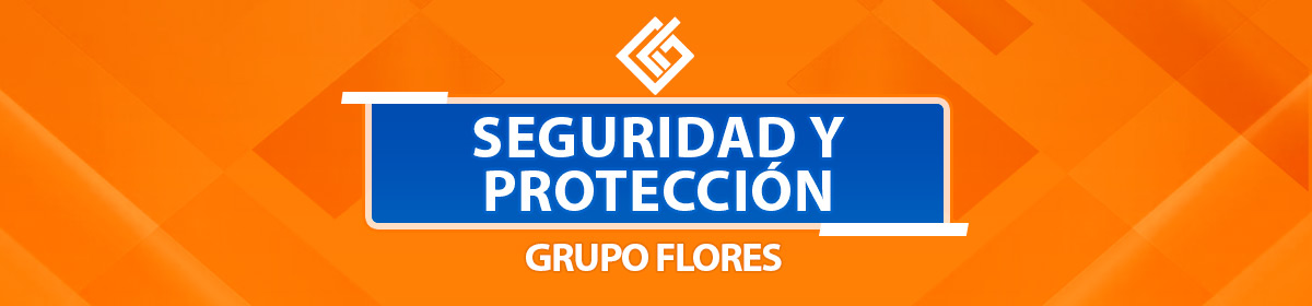 seguridad-y-protección-grupo-flores-sa